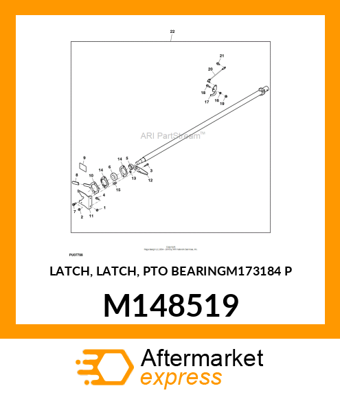 LATCH, LATCH, PTO BEARINGM173184 P M148519