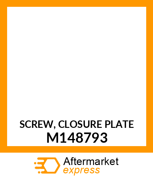 SCREW, CLOSURE PLATE M148793