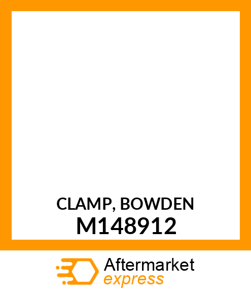 CLAMP, BOWDEN M148912