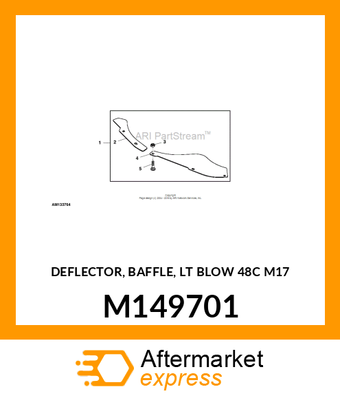 DEFLECTOR, BAFFLE, LT BLOW 48C M17 M149701