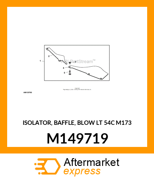 ISOLATOR, BAFFLE, BLOW LT 54C M173 M149719