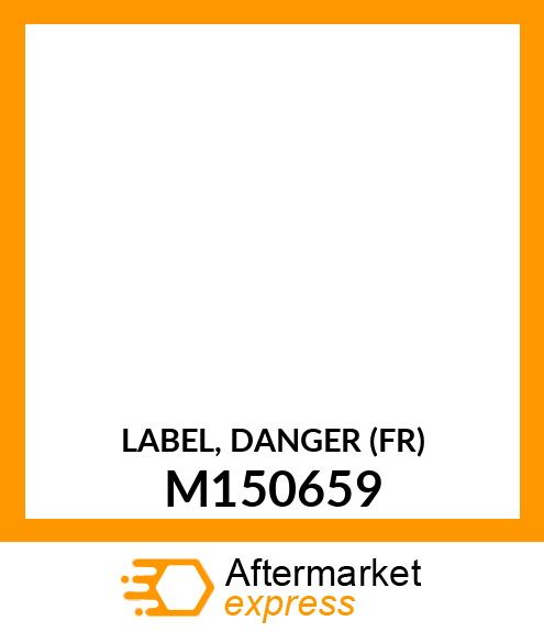 LABEL, DANGER (FR) M150659