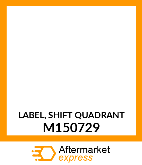 LABEL, SHIFT QUADRANT M150729