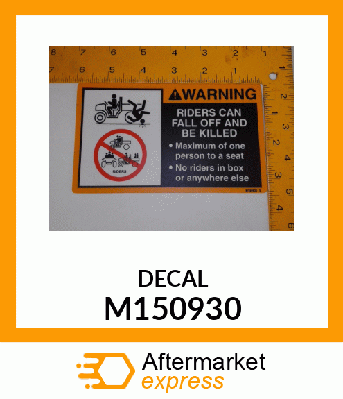 LABEL, WARNING NO RIDERS M150930