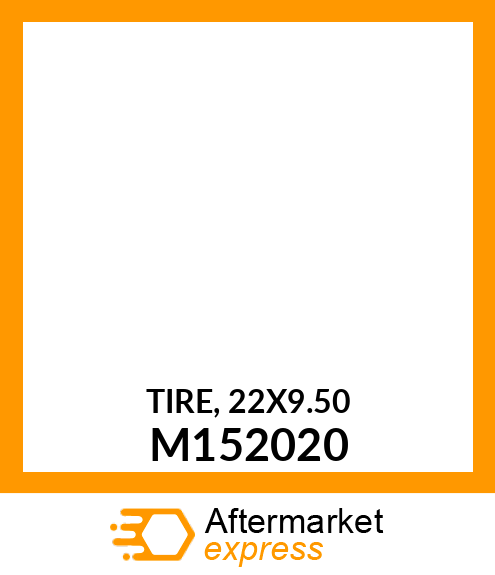 TIRE, 22X9.50 M152020