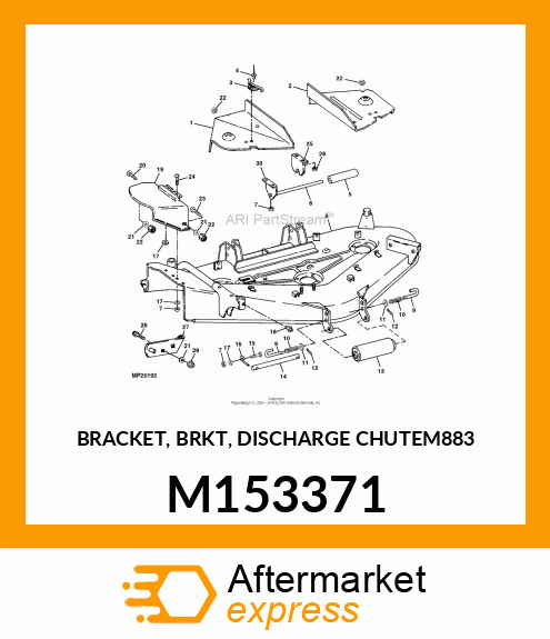 BRACKET, BRKT, DISCHARGE CHUTEM883 M153371