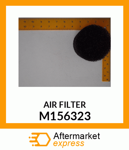 AIR FILTER, FILTER, AIR INTAKE M156323