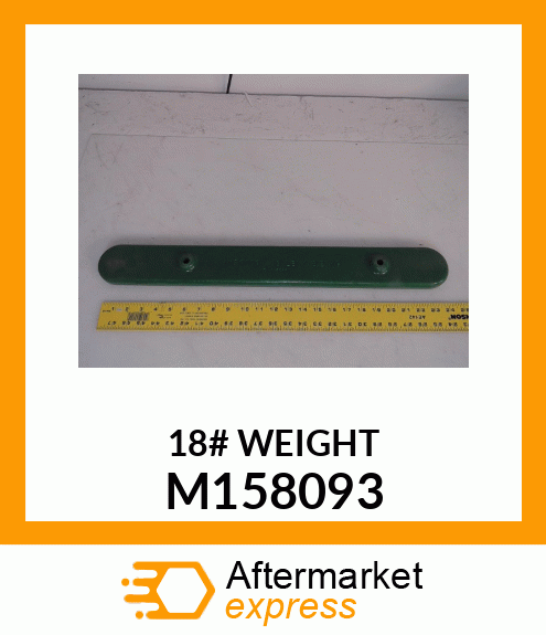 WEIGHT, CAST 18 LB / 8.2 KG M158093