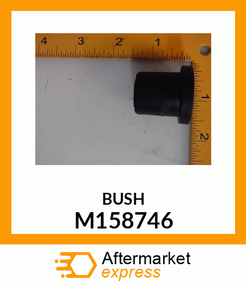 BUSHING M158746