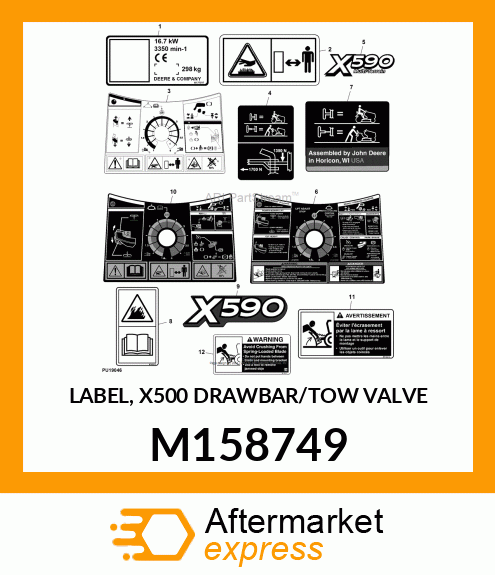 LABEL, X500 DRAWBAR/TOW VALVE M158749