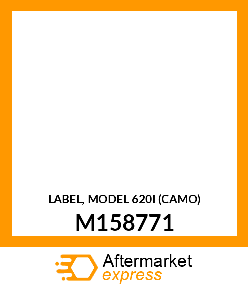 LABEL, MODEL 620I (CAMO) M158771