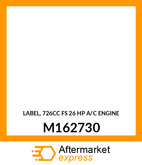 LABEL, 726CC FS 26 HP A/C ENGINE M162730