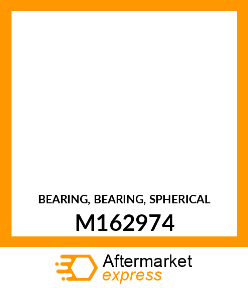 BEARING, BEARING, SPHERICAL M162974