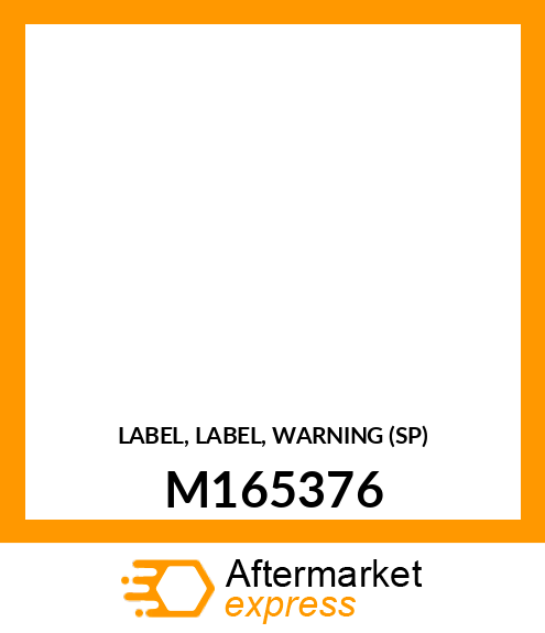 LABEL, LABEL, WARNING (SP) M165376