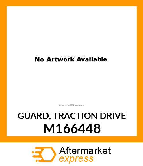 GUARD, TRACTION DRIVE M166448