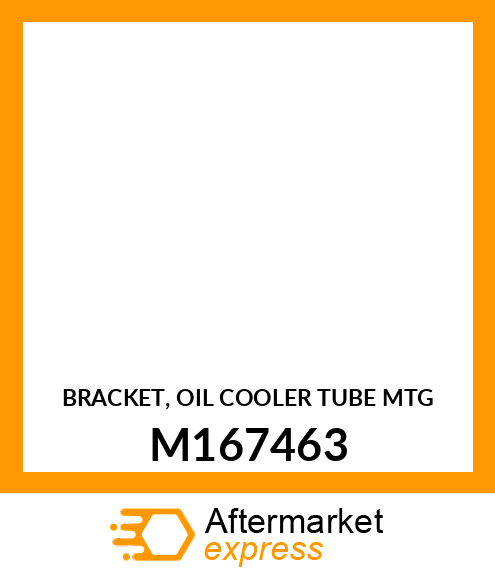 BRACKET, OIL COOLER TUBE MTG M167463