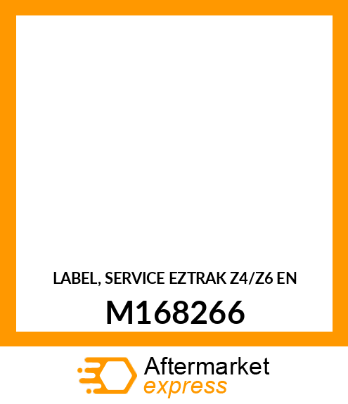 LABEL, SERVICE EZTRAK Z4/Z6 EN M168266