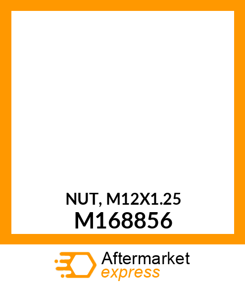 NUT, M12X1.25 M168856