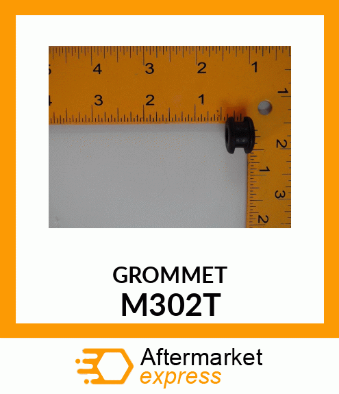 GROMMET M302T