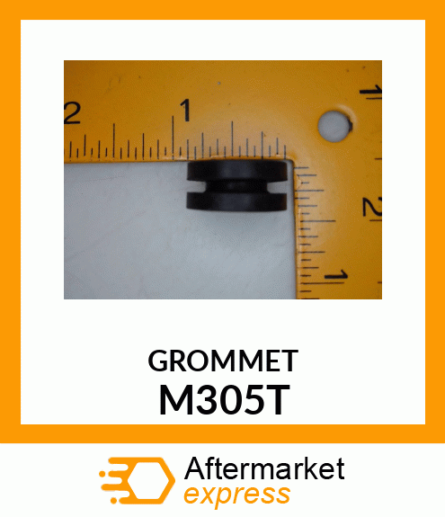 GROMMET M305T