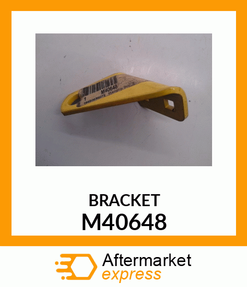 Bracket M40648