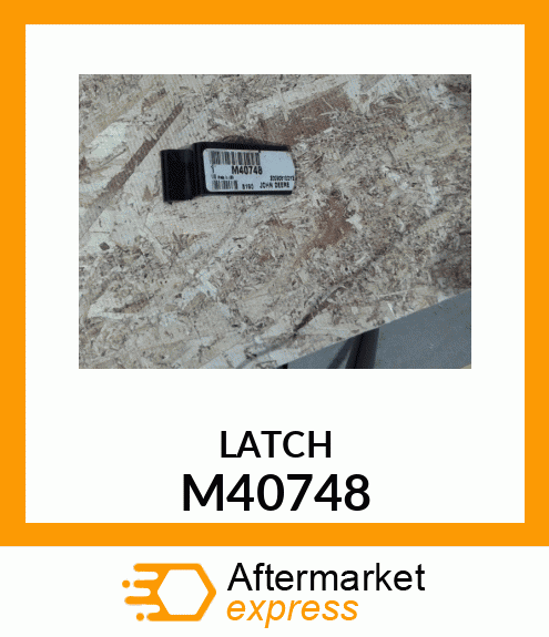 Latch Hood 110 M40748