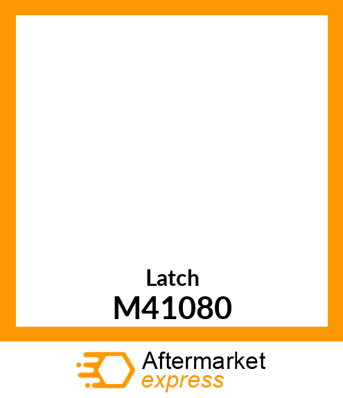 Latch M41080