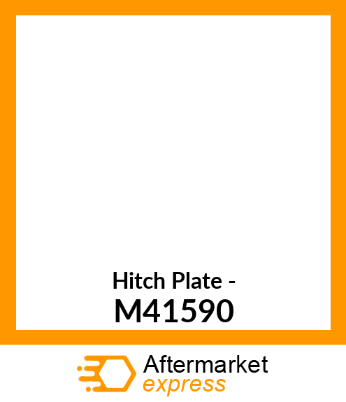 Hitch Plate - M41590