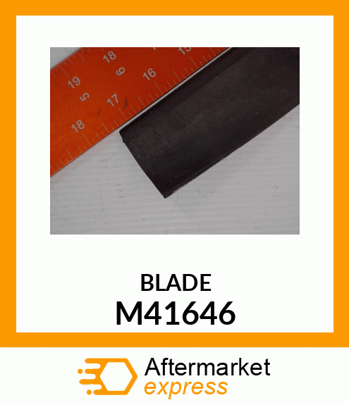 BLADE, CUTTING M41646