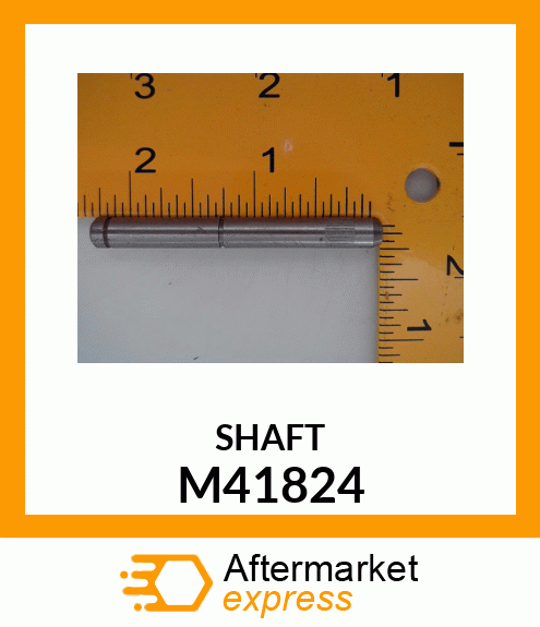 Shaft M41824