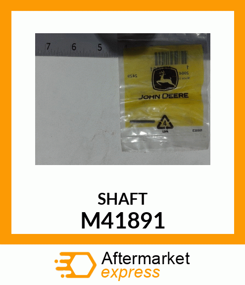 Shaft M41891