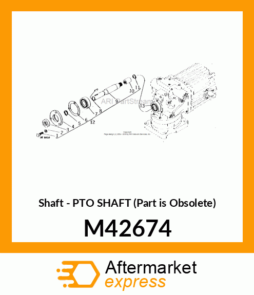 Shaft - PTO SHAFT (Part is Obsolete) M42674