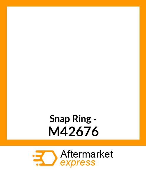 Snap Ring - M42676