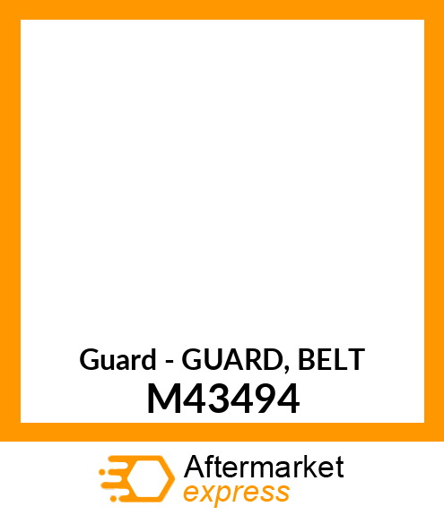 Guard - GUARD, BELT M43494