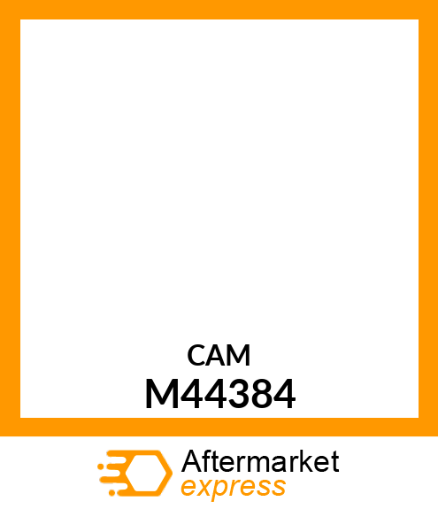 Cam - CAM, CONTROL M44384