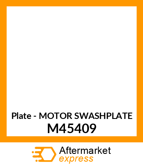 Plate - MOTOR SWASHPLATE M45409