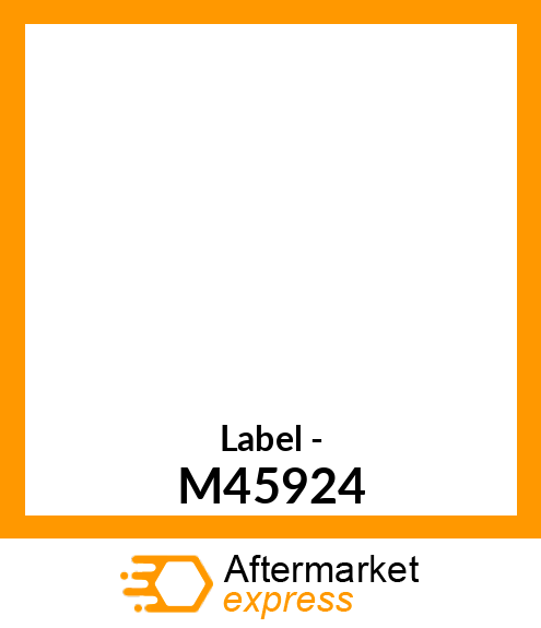 Label - M45924