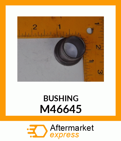 Bushing M46645