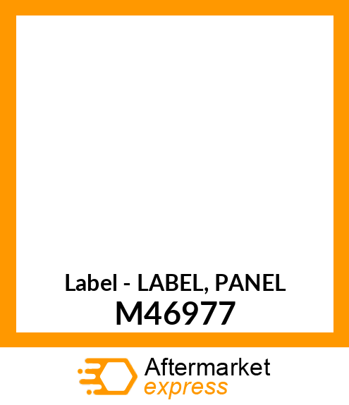 Label - LABEL, PANEL M46977