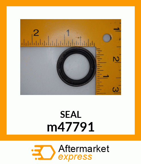 SEAL, OIL m47791