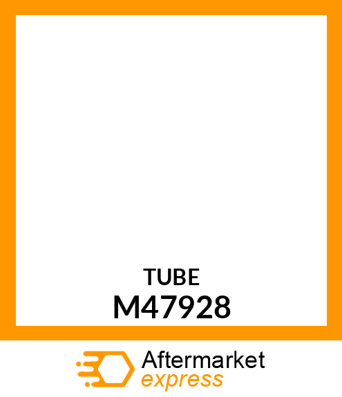 Tube - BREATHER TUBE M47928