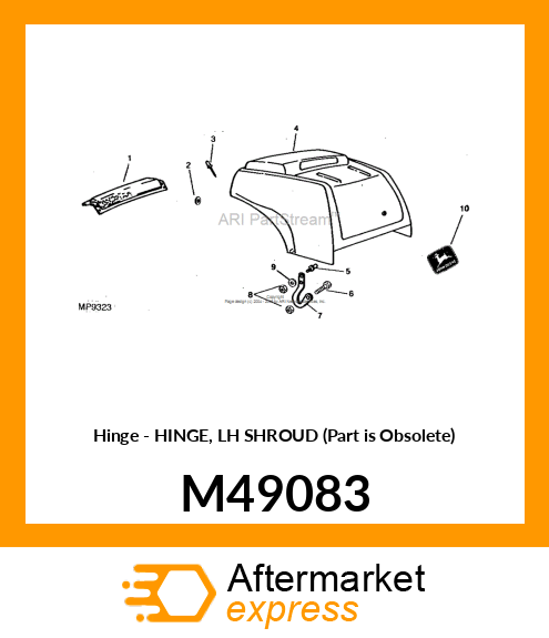 Hinge - HINGE, LH SHROUD (Part is Obsolete) M49083