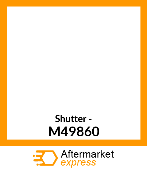Shutter - M49860