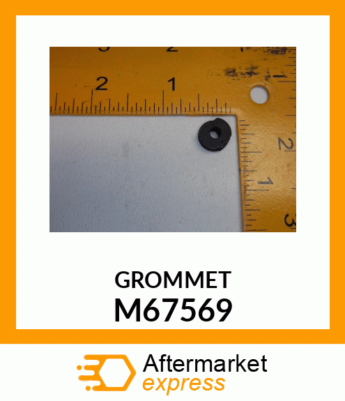 Grommet M67569