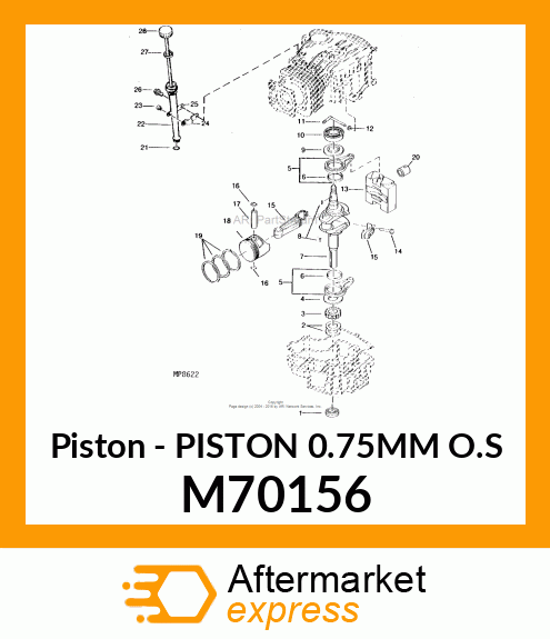 Piston - PISTON 0.75MM O.S M70156