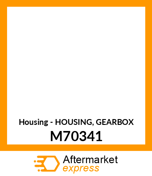 Housing - HOUSING, GEARBOX M70341