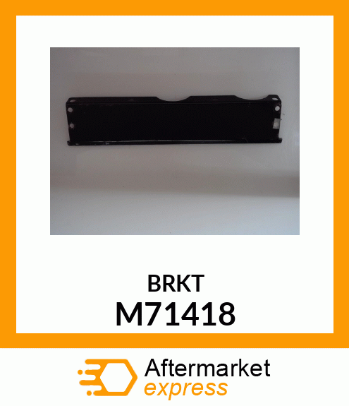 Bracket M71418