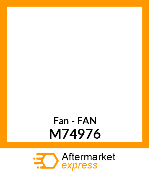 Fan - FAN M74976