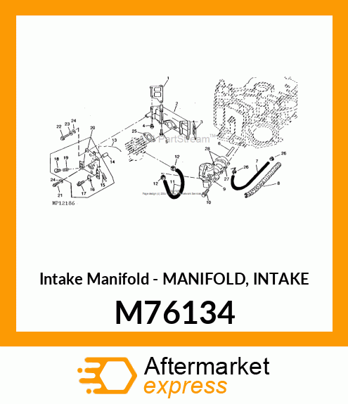 Intake Manifold - MANIFOLD, INTAKE M76134