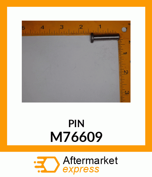 PIN, SPECIAL HEADED M76609